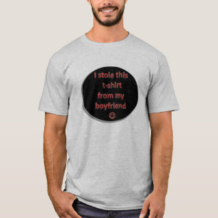 I Stola dieser T - Shirt von meinem Freund
