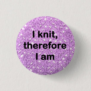 "I Strick, also bin ich" Abzeichen Button