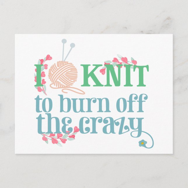 I Strick - Knitters Funny Sprichwort Hübsche Typog Postkarte (Vorderseite)