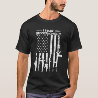 I Studie Triggerometry US Flag Pro Gun Guns Design T-Shirt