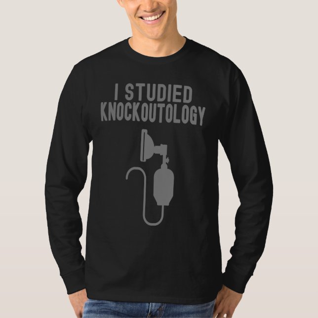 i studied knockoutology Anesthesia Tech Anesthesio T-Shirt (Vorderseite)