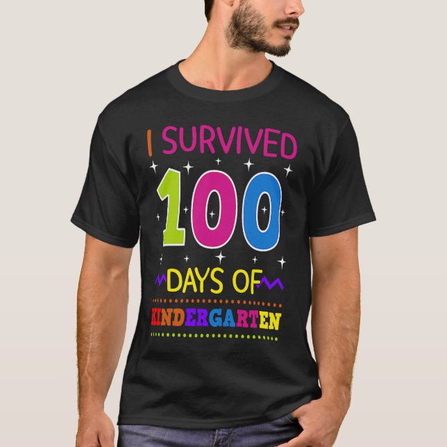 I Survived 100 Days Of Kindergarten Pre K Teacher  T-Shirt (Vorderseite)