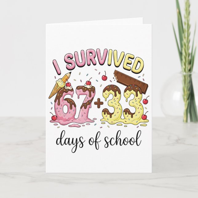 I Survived 100 Days of School 67 + 33 Ice Cream Karte (Vorderseite)