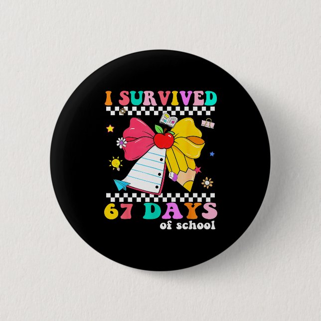 I Survived 67 Day Of School Notebook Teachers And  Button (Vorderseite)