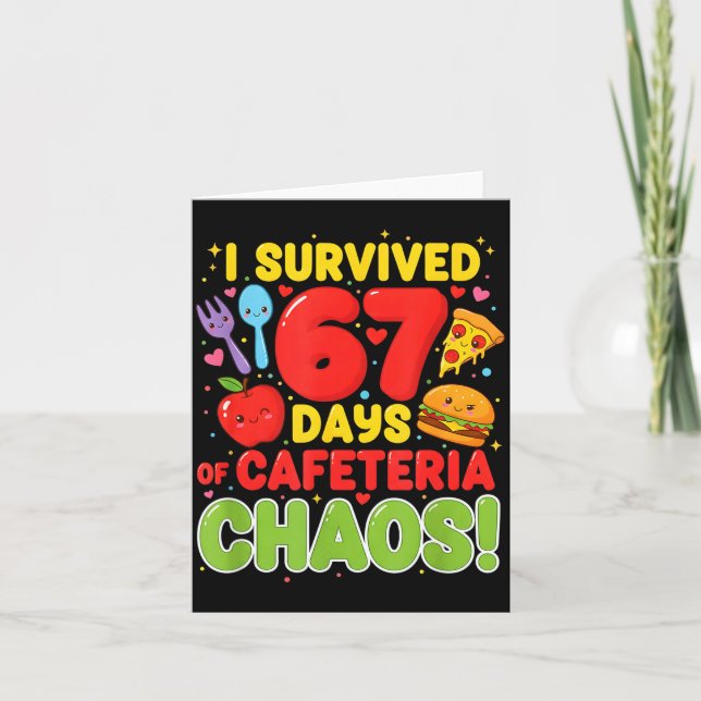 I Survived 67 Days Of Cafeteria Chaos 67 Meme Lunc Karte (Vorderseite)
