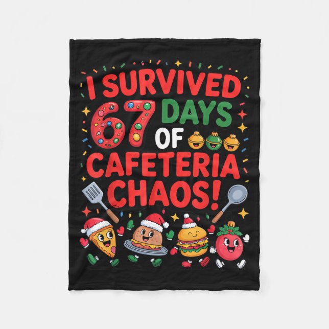 I Survived 67 Days Of Cafeteria Chaos In Lunch Lad Fleecedecke (Vorderseite)