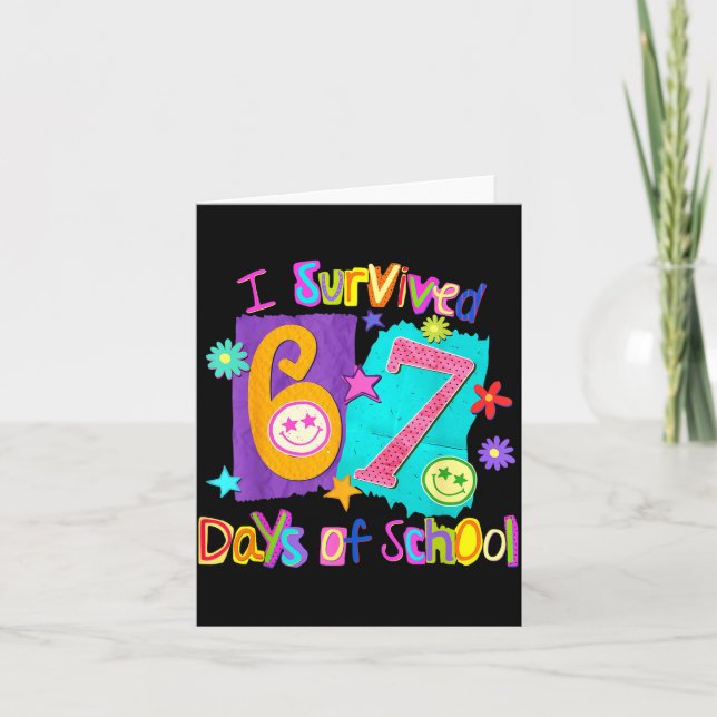 I Survived 67 Days Of School 67 Meme Student Teach Karte (Vorderseite)