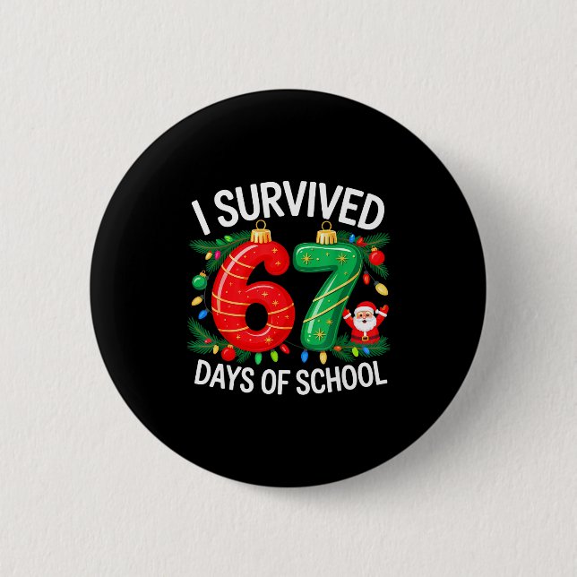 I Survived 67 Days Of School Christmas Candy Cane  Button (Vorderseite)
