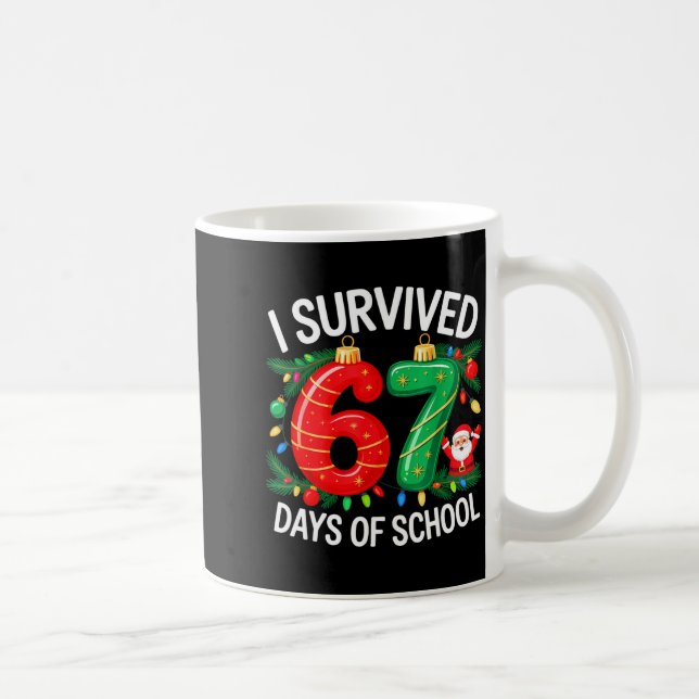 I Survived 67 Days Of School Christmas Candy Cane  Kaffeetasse (Rechts)