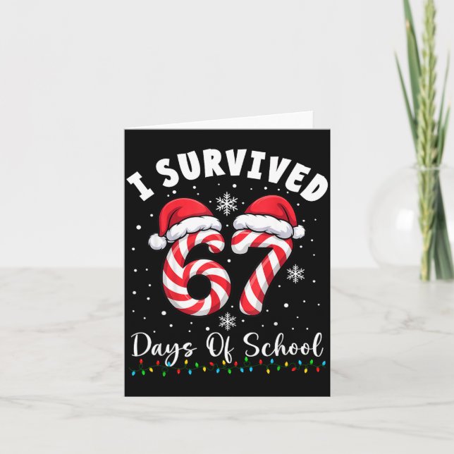 I Survived 67 Days Of School Christmas Candy Cane  Karte (Vorderseite)