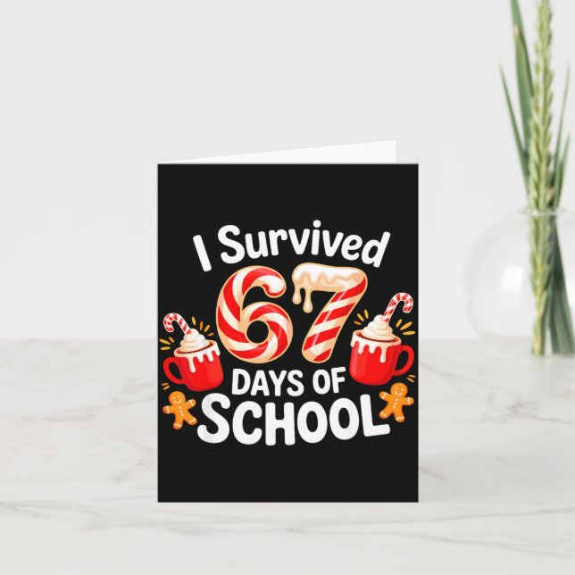 I Survived 67 Days Of School Christmas Candy Cane  Karte (Vorderseite)