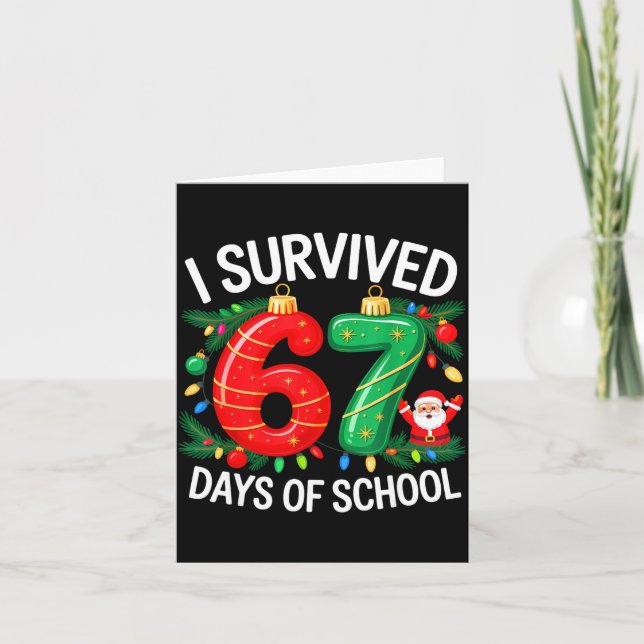 I Survived 67 Days Of School Christmas Candy Cane  Karte (Vorderseite)