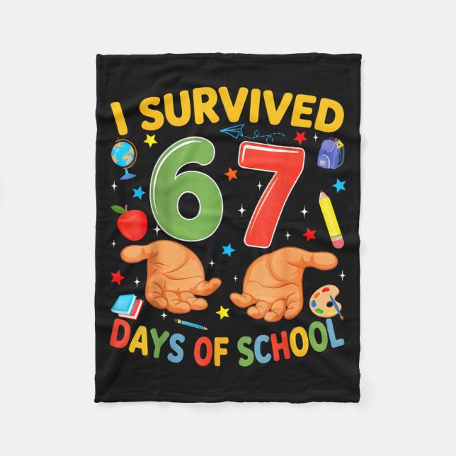 I Survived 67 Days Of School Cool Teacher Design  Fleecedecke (Vorderseite)