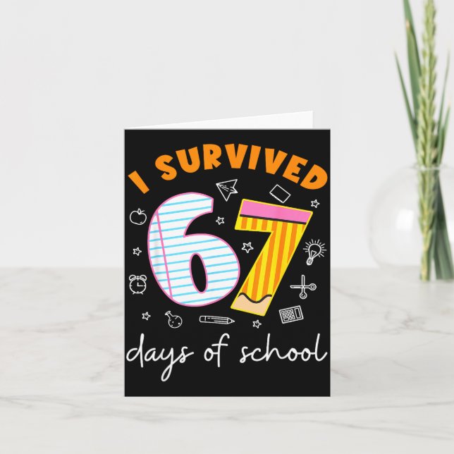 I Survived 67 Days Of School Cool Teacher Design  Karte (Vorderseite)