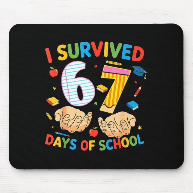 I Survived 67 Days Of School Cool Teacher Design  Mousepad (Vorne)