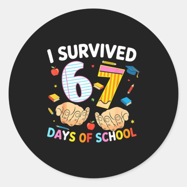 I Survived 67 Days Of School Cool Teacher Design  Runder Aufkleber (Vorderseite)