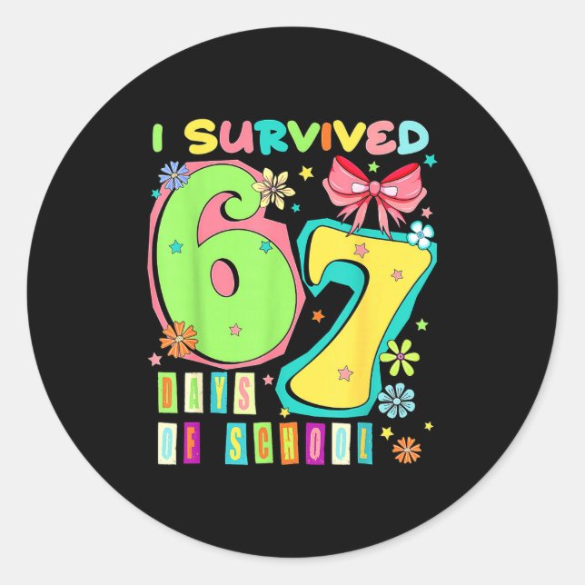 I Survived 67 Days Of School Coquette Bow Teachers Runder Aufkleber (Vorderseite)