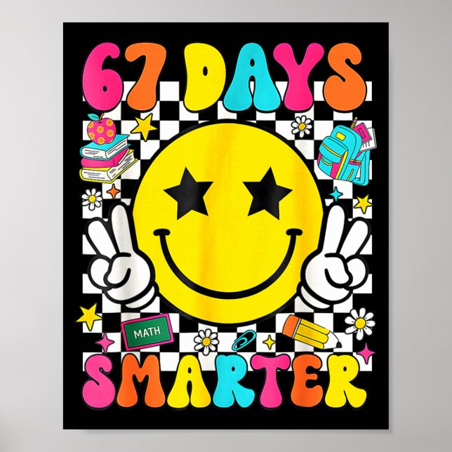 I Survived 67 Days Of School Funny 67 Meme Teacher Poster (Vorne)