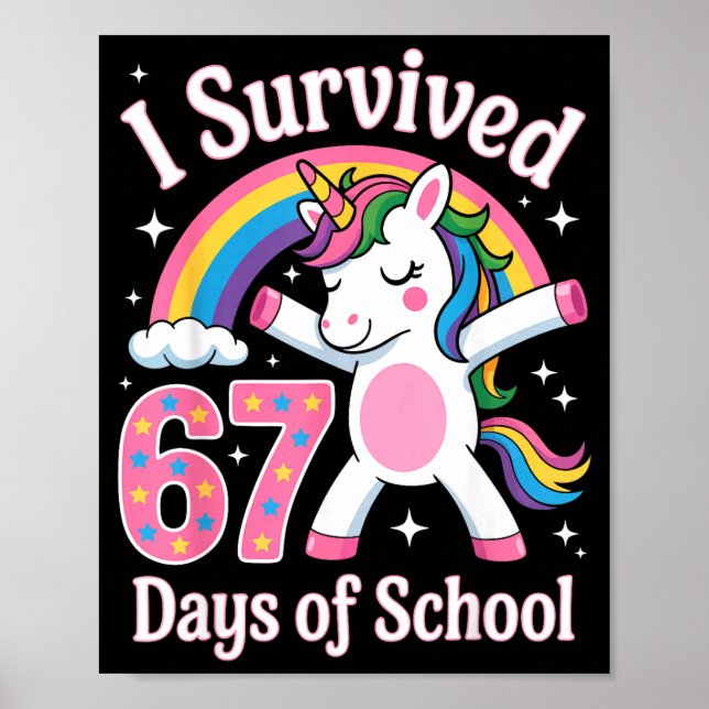 I Survived 67 Days Of School Funny 67 Teachers Kid Poster (Vorne)