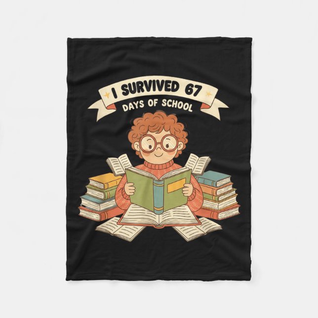 I Survived 67 Days Of School Funny 67 Teachers Stu Fleecedecke (Vorderseite)