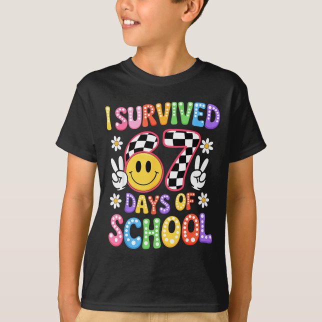 I Survived 67 Days Of School Funny 67 Teachers Stu T-Shirt (Vorderseite)