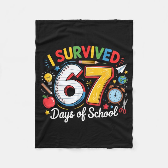 I Survived 67 Days Of School Funny 6 7 Meme Teache Fleecedecke (Vorderseite)