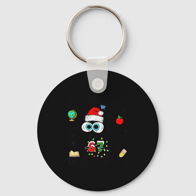 I Survived 67 Days Of School Funny Christmas Black Schlüsselanhänger (Vorderseite)