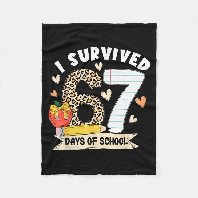 I Survived 67 Days Of School Funny Leopard Student Fleecedecke (Vorderseite)