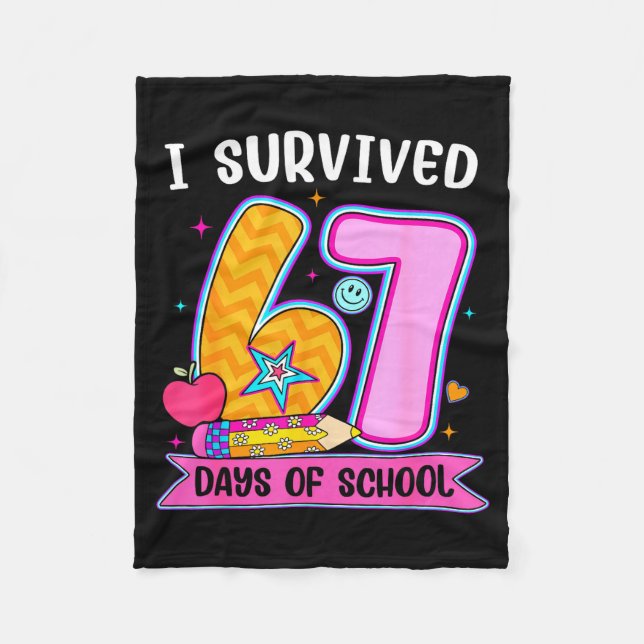 I Survived 67 Days Of School Funny Meme Teacher St Fleecedecke (Vorderseite)