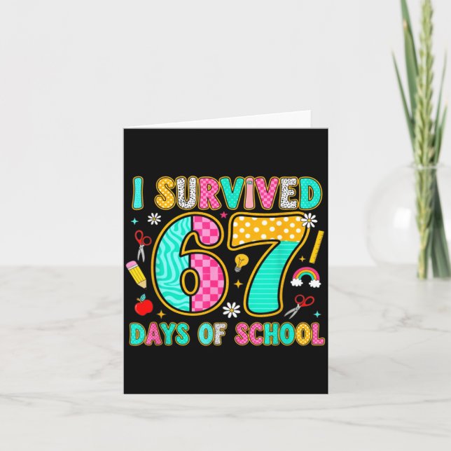 I Survived 67 Days Of School Funny Meme Teacher St Karte (Vorderseite)
