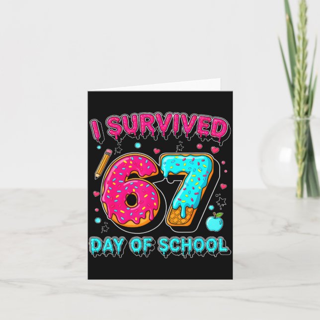 I Survived 67 Days Of School Funny Meme Teacher St Karte (Vorderseite)