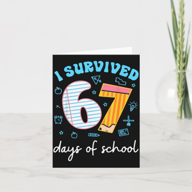I Survived 67 Days Of School Funny Meme Teacher St Karte (Vorderseite)