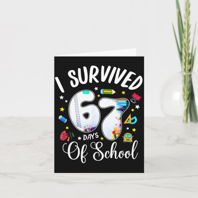 I Survived 67 Days Of School Funny Meme Teacher St Karte (Vorderseite)