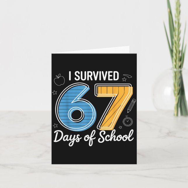 I Survived 67 Days Of School Funny Meme Teacher St Karte (Vorderseite)