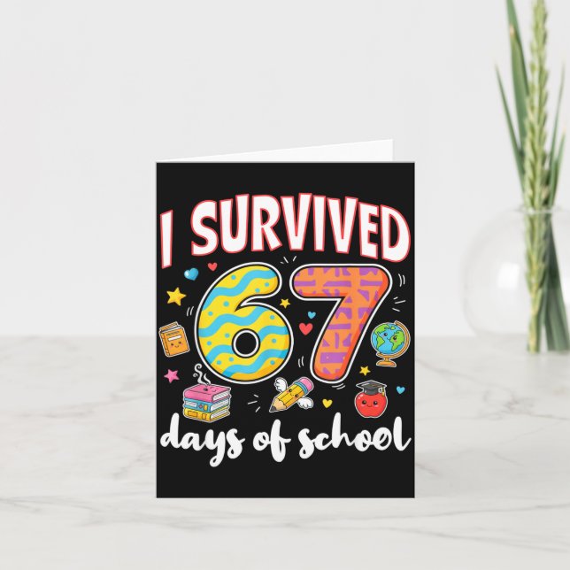 I Survived 67 Days Of School Funny Meme Teacher St Karte (Vorderseite)