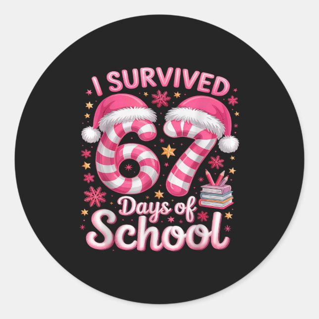 I Survived 67 Days Of School Funny Meme Teacher St Runder Aufkleber (Vorderseite)