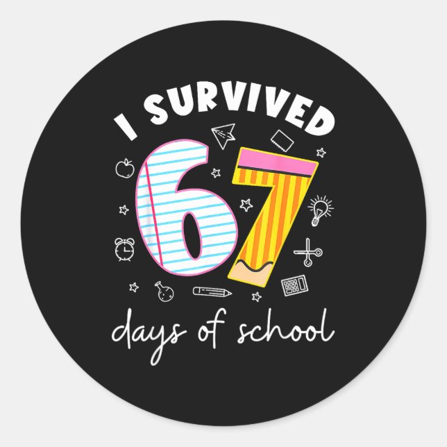 I Survived 67 Days Of School Funny Meme Teacher St Runder Aufkleber (Vorderseite)