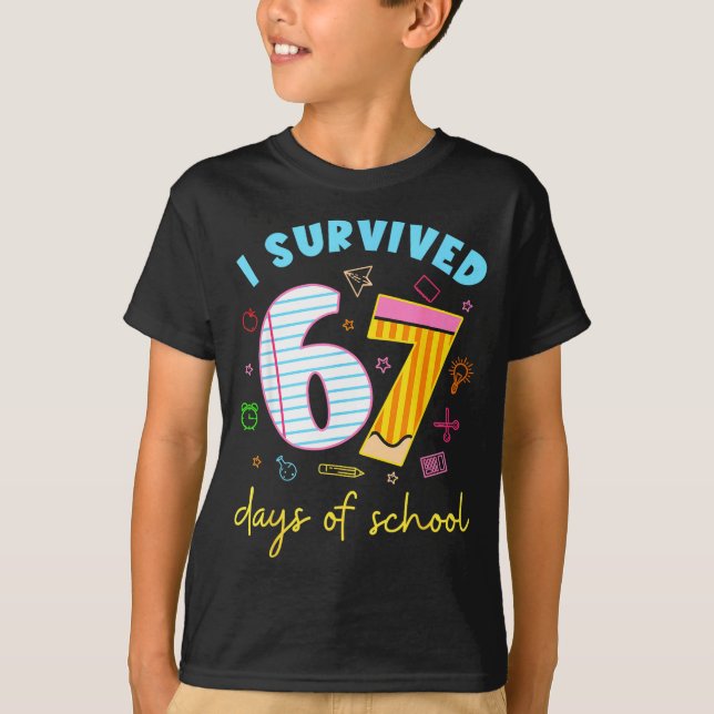 I Survived 67 Days Of School Funny Meme Teacher St T-Shirt (Vorderseite)