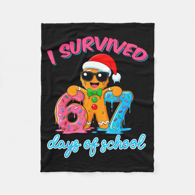 I Survived 67 Days Of School Funny Six Seven 67 Gi Fleecedecke (Vorderseite)
