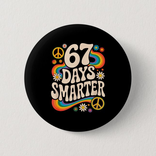 I Survived 67 Days Of School Funny Six Seven 6 7 M Button (Vorderseite)