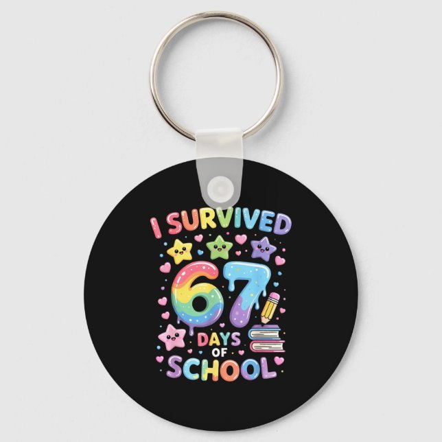 I Survived 67 Days Of School - Funny Teachers Stud Schlüsselanhänger (Vorderseite)