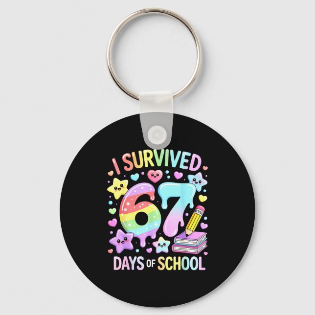 I Survived 67 Days Of School - Funny Teachers Stud Schlüsselanhänger (Vorderseite)