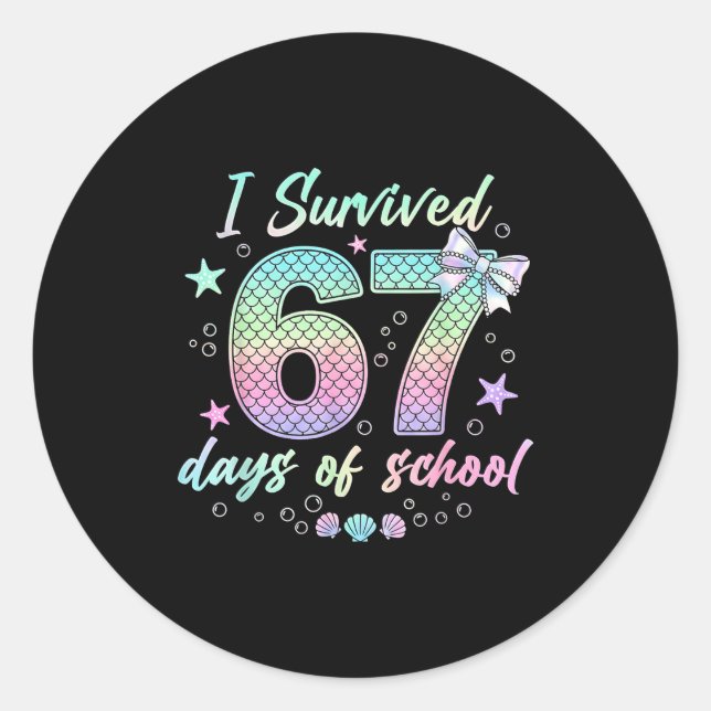 I Survived 67 Days Of School Mermaid Coquette Bow  Runder Aufkleber (Vorderseite)