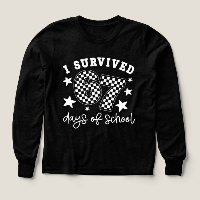 I Survived 67 Days of School PNG | Funny Teacher & (Design Vorderseite)