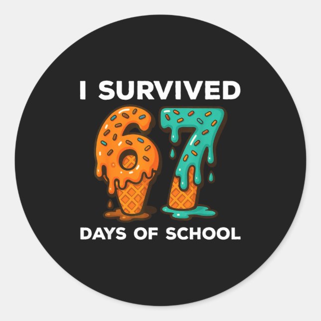 I Survived 67 Days Of School Six Seven Meme Ice Cr Runder Aufkleber (Vorderseite)