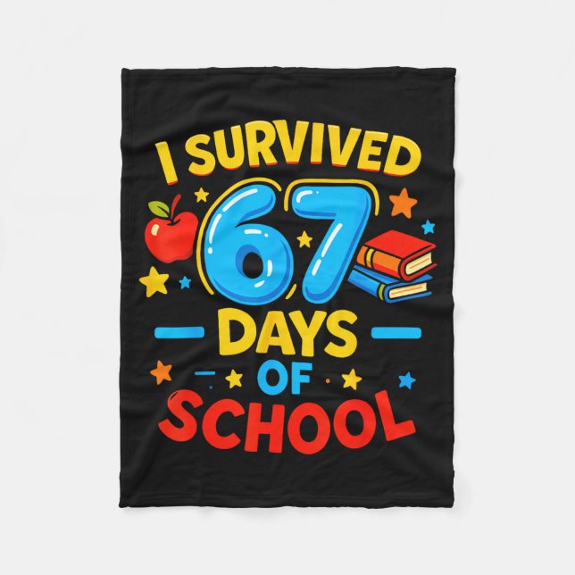 I Survived 67 Days Of School Six Seven Meme Teache Fleecedecke (Vorderseite)