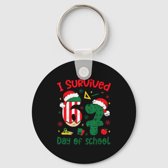 I Survived 67 Days Of School Student Christmas Hum Schlüsselanhänger (Vorderseite)