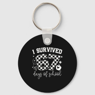 I Survived 67 Days Of School Teachers Students Six Schlüsselanhänger