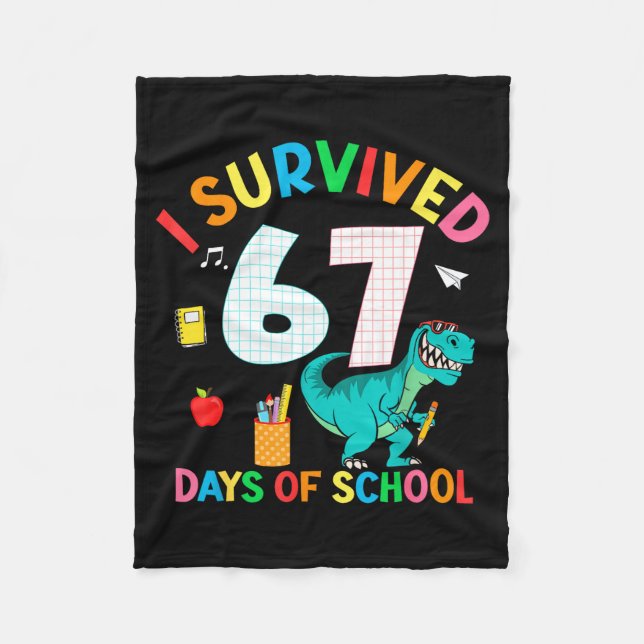 I Survived 67 Days Of School Trex Funny 67 Teacher Fleecedecke (Vorderseite)