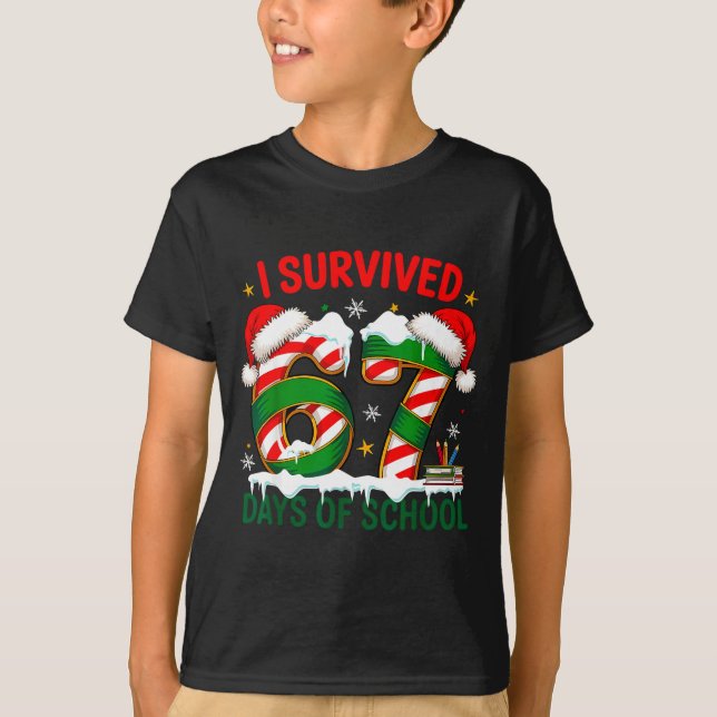 I Survived 67 Days School Christmas Meme 100th Day T-Shirt (Vorderseite)